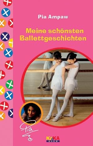 Bild des Verkufers fr Meine schnsten Ballettgeschichten zum Verkauf von Gabis Bcherlager