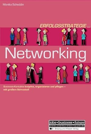 Bild des Verkufers fr Erfolgsstrategie Networking zum Verkauf von Bcherbazaar