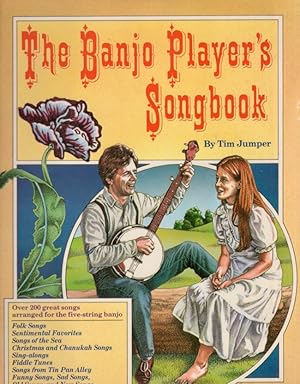 The Banjo Players Songbook Over 200 great songs arranged for the five-string banjo. With complete...