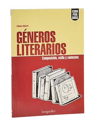 Imagen del vendedor de GNEROS LITERARIOS. COMPOSICIN, ESTILO Y CONTEXTOS a la venta por Librera Monogatari