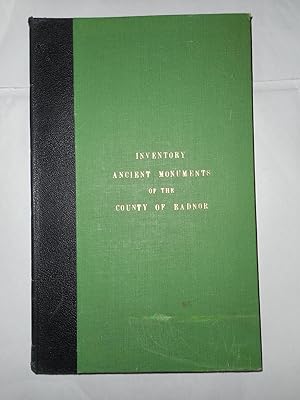 Imagen del vendedor de An Inventory of the Ancient Monuments in Wales and Monmouthshire. Vol. III. COUNTY OF RADNOR. a la venta por Sue Lloyd-Davies Books