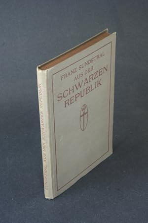 Imagen del vendedor de Aus der schwarzen Republik: der Neger-Aufstand auf Santo Domingo, oder, die Entstehungs-Geschichte des Staates Hati. a la venta por Steven Wolfe Books