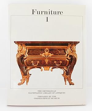 FURNITURE 1 Prehistoric Through Rococo: The Smithsonian Illustrated Library of Antiques