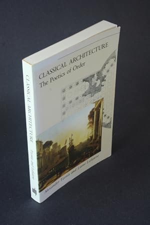 Image du vendeur pour Classical architecture: the poetics of order. mis en vente par Steven Wolfe Books