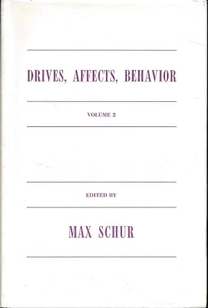 Bild des Verkufers fr Drives, Affects and Behaviour. Volume 2. Essays in honor of Marie Bonaparte. zum Verkauf von Fundus-Online GbR Borkert Schwarz Zerfa