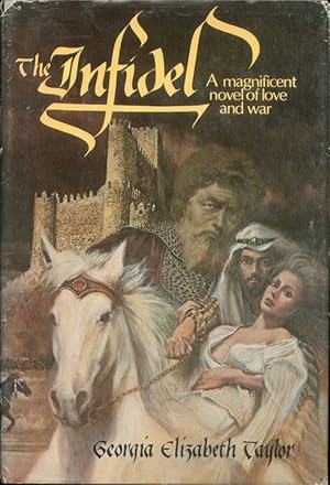 Seller image for The Infidel for sale by The Book House, Inc.  - St. Louis