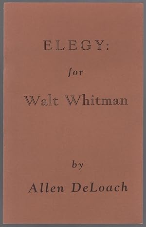 Seller image for Elegy: for Walt Whitman for sale by Between the Covers-Rare Books, Inc. ABAA