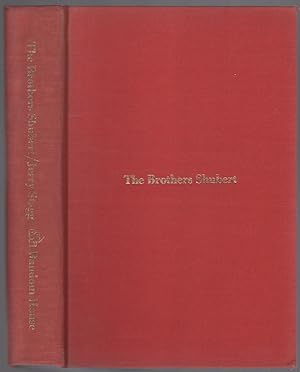 Bild des Verkufers fr The Brothers Shubert zum Verkauf von Between the Covers-Rare Books, Inc. ABAA