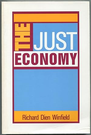 Bild des Verkufers fr The Just Economy zum Verkauf von Between the Covers-Rare Books, Inc. ABAA