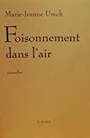 Seller image for Foisonnement Dans L'air for sale by RECYCLIVRE