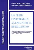 Bild des Verkufers fr Les Droits Fondamentaux  L'preuve De La Mondialisation : Actes Du Colloque International zum Verkauf von RECYCLIVRE