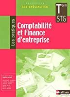 Image du vendeur pour Comptabilit Et Finance D'entreprise, Terminale Stg : Le Livre Dtachable De L'lve mis en vente par RECYCLIVRE