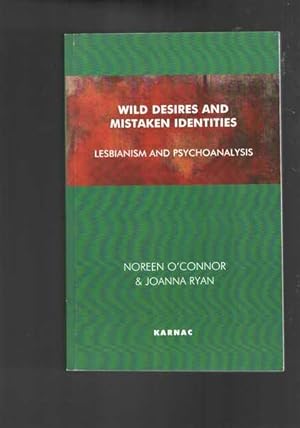 Seller image for Wild Desires and Mistaken Identities: Lesbianism and Psychoanalysis for sale by Berry Books