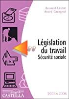 Bild des Verkufers fr Lgislation Du Travail Scurit Sociale : Edition 2005-2006 zum Verkauf von RECYCLIVRE