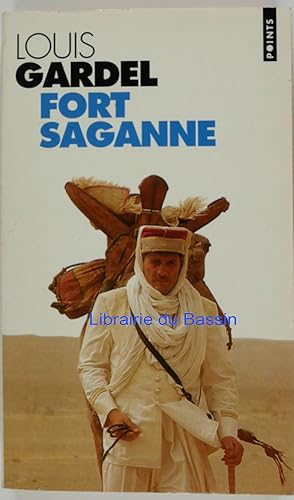 Image du vendeur pour Fort Saganne mis en vente par Librairie du Bassin