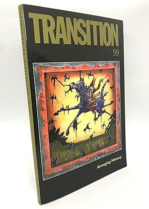 Image du vendeur pour Transition: An International Review 99: Avenging History mis en vente par Dan Pope Books