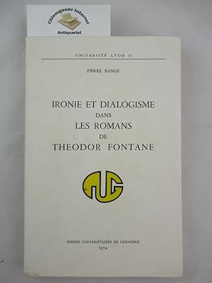 Imagen del vendedor de Ironie et dialogisme dans Les romans de Theodor Fontane a la venta por Chiemgauer Internet Antiquariat GbR