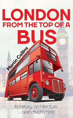 Seller image for London From The Top Of A Bus (Paperback or Softback) for sale by BargainBookStores