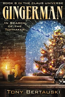 Seller image for Gingerman: In Search of the Toymaker (Book 8 in the Claus Universe) (Paperback or Softback) for sale by BargainBookStores