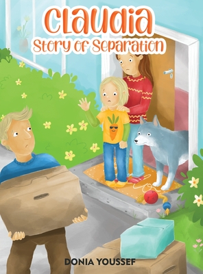 Immagine del venditore per Claudia: Story of Separation (Hardback or Cased Book) venduto da BargainBookStores