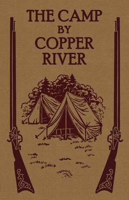 Imagen del vendedor de The Camp by Copper River (Paperback or Softback) a la venta por BargainBookStores