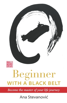 Seller image for Beginner with a Black Belt (Paperback or Softback) for sale by BargainBookStores