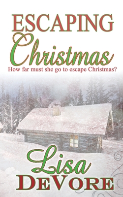Imagen del vendedor de Escaping Christmas (Paperback or Softback) a la venta por BargainBookStores