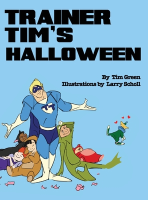 Seller image for Halloween with Trainer Tim (Hardback or Cased Book) for sale by BargainBookStores