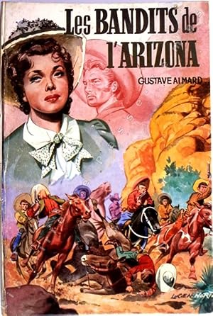 Imagen del vendedor de Collection Aimer Lire / LES BANDITS DE L'ARIZONA. a la venta por Jean-Paul TIVILLIER