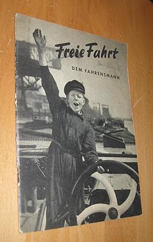 Seller image for Freie Fahrt dem Fahrensmann for sale by Dipl.-Inform. Gerd Suelmann