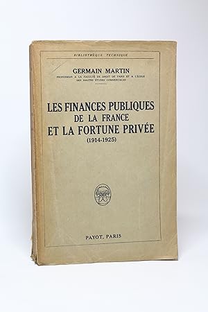 Les finances publiques de la France et la fortune privée (1914-1925)