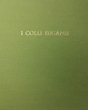 I Colli Euganei - Mario Disertori - Libro in cofanetto