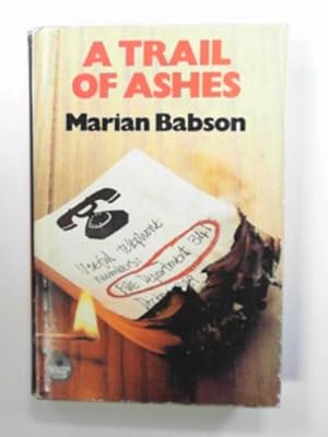 Seller image for A trail of ashes for sale by Cotswold Internet Books