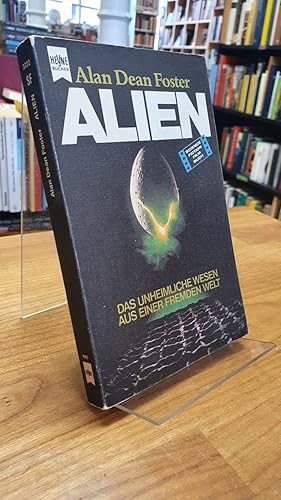 Alien - Das unheimliche Wesen aus einer fremden Welt - Science-Fiction-Roman nach dem Drehbuch vo...