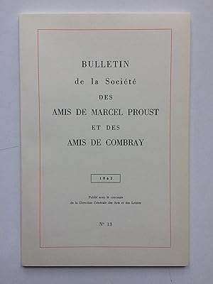 BULLETIN de la Société des Amis de Marcel PROUST / N° 13