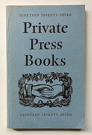 Bild des Verkufers fr Private Press Books 1977 zum Verkauf von George Ong Books