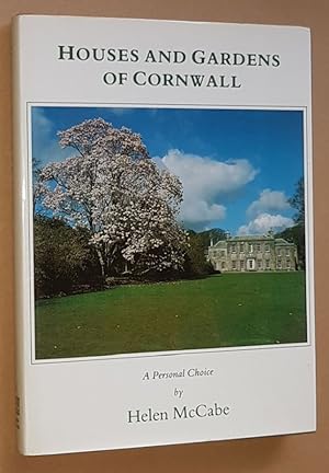 Houses and Gardens of Cornwall: a personal choice