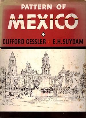 Immagine del venditore per Pattern of Mexico venduto da LEFT COAST BOOKS