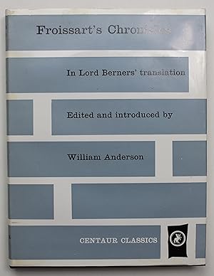 Froissart's Chronicles in Lord Berner's translation