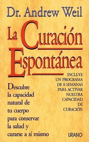 Seller image for La Curacin Espontnea (Medicinas Complementarias) (Spanish Edition) for sale by Von Kickblanc