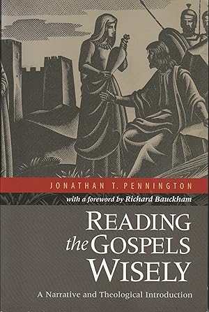 Bild des Verkufers fr Reading the Gospels Wisely. A Narrative and Theological Introduction. zum Verkauf von Antiquariat Immanuel, Einzelhandel