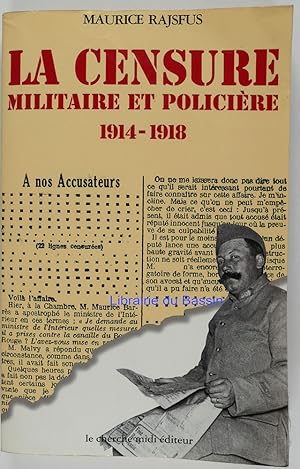 Image du vendeur pour La censure militaire et policire 1914-1918 mis en vente par Librairie du Bassin