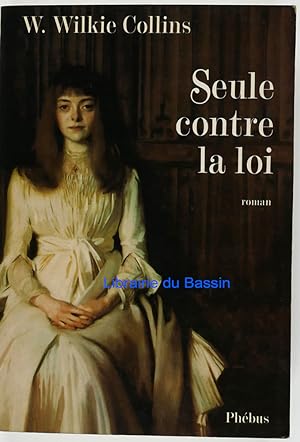 Immagine del venditore per Seule contre la loi venduto da Librairie du Bassin