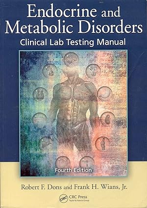 Endocrine and Metabolic Disorders: Clinical Lab Testing Manual,