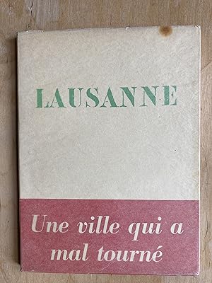 Seller image for Lausanne. Une ville qui a mal tourn. for sale by ShepherdsBook