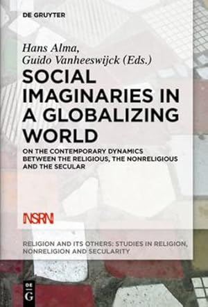 Seller image for Social Imaginaries in a Globalizing World (Religion and Its Others) (Religion and Its Others, 5) [Paperback ] for sale by booksXpress
