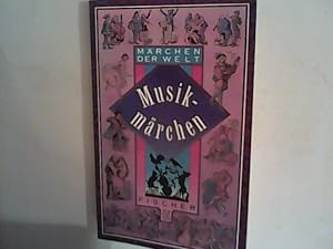 Seller image for Musikmrchen (Marchen der Welt) for sale by ANTIQUARIAT FRDEBUCH Inh.Michael Simon