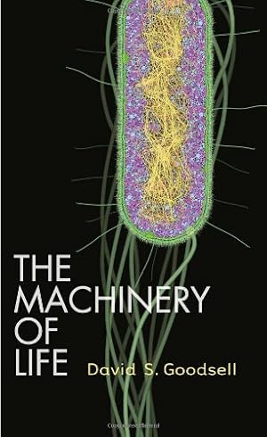 Image du vendeur pour The Machinery of Life by Goodsell, David S. [Hardcover ] mis en vente par booksXpress