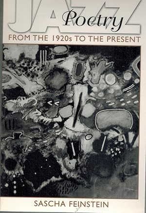 Imagen del vendedor de JAZZ POETRY From the 1920S to the Present a la venta por Books on the Boulevard