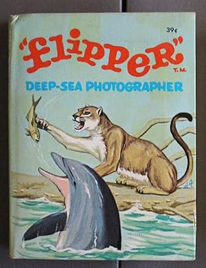 FLIPPER, DEEP-SEA PHOTOGRAPHER; Ivan Tors TV (1969; Hardcover BIG LITTLE BOOK - BLB #32 - Whitman...